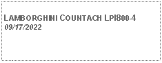 Text Box: LAMBORGHINI COUNTACH LPl800-409/17/2022