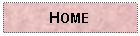 Text Box: HOME