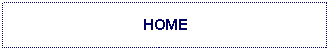 Text Box: HOME