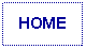 Text Box: HOME