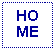 Text Box: HOME