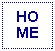 Text Box: HOME