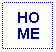 Text Box: HOME