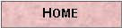 Text Box: HOME