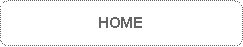 Rounded Rectangle: HOME