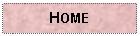 Text Box: HOME