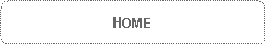 Rounded Rectangle: HOME