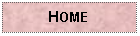 Text Box: HOME