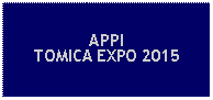 Text Box: APPITOMICA EXPO 2015