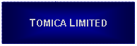 Text Box: TOMICA LIMITED