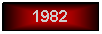 Text Box: 1982