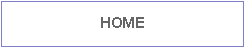 Text Box: HOME