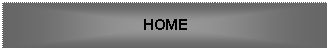 Text Box: HOME