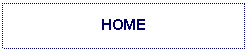 Text Box: HOME