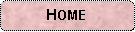 Rounded Rectangle: HOME