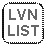 Rectangle: Rounded Corners: LVN LIST