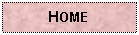 Text Box: HOME