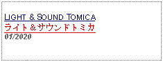 Text Box: LIGHT & SOUND TOMICAライト＆サウンドトミカ     01/2020