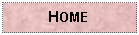 Text Box: HOME