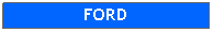 Text Box: FORD