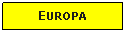 Text Box: EUROPA