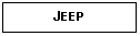 Text Box: JEEP