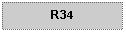 Text Box: R34