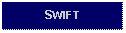 Text Box: SWIFT