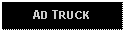 Text Box: AD TRUCK