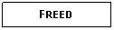 Text Box: FREED