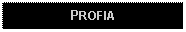 Text Box: PROFIA