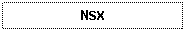 Text Box: NSX