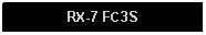 Text Box: RX-7 FC3S 