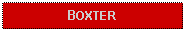 Text Box: BOXTER