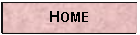 Text Box: HOME