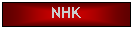 Text Box: NHK