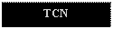 Text Box: TCN