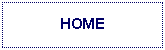 Text Box: HOME