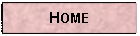 Text Box: HOME