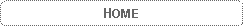 Rounded Rectangle: HOME