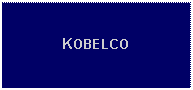 Text Box: KOBELCO