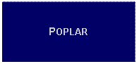 Text Box: POPLAR