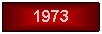 Text Box: 1973