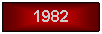 Text Box: 1982