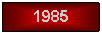 Text Box: 1985