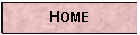 Text Box: HOME