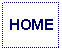 Text Box: HOME