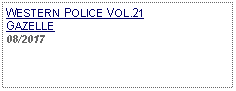 Text Box: WESTERN POLICE VOL.21GAZELLE08/2017