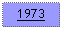 Text Box: 1973