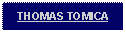 Text Box: THOMAS TOMICA